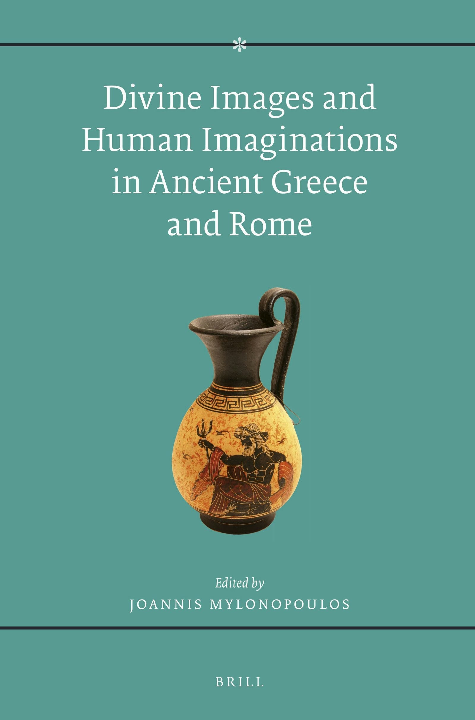 Book cover image for Divine Images and Human Imaginations in Ancient Greece and Rome ISBN: 9789004283169